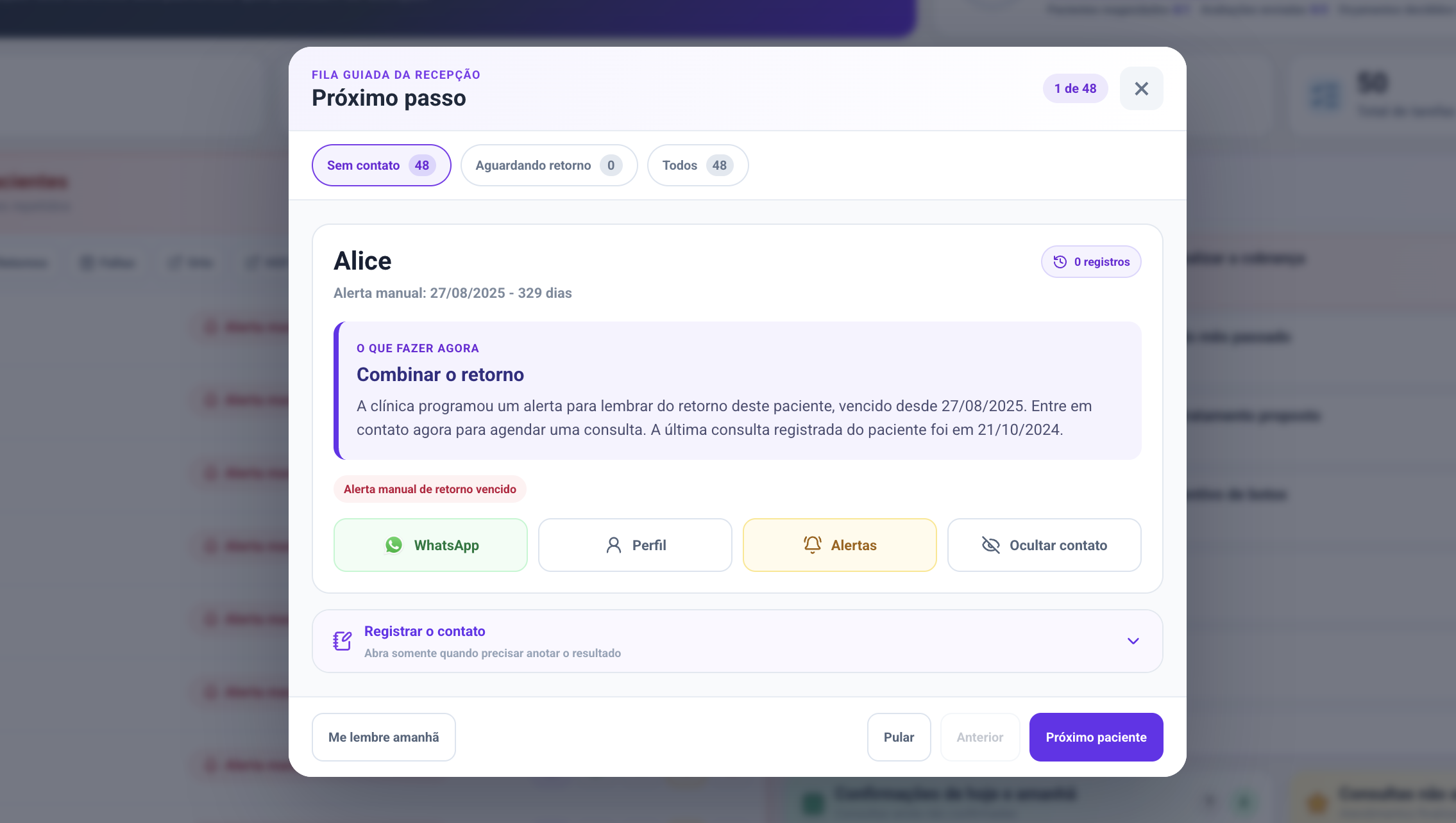 Central da Recepção indicando o próximo paciente que precisa de contato